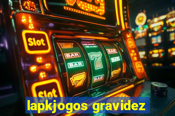 lapkjogos gravidez